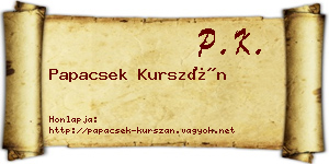 Papacsek Kurszán névjegykártya